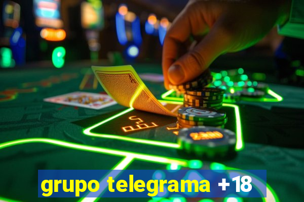 grupo telegrama +18