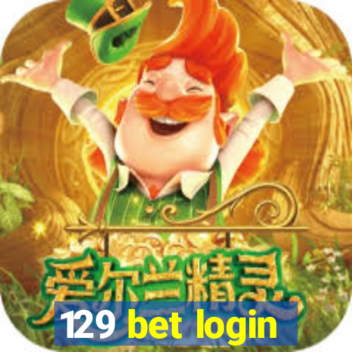 129 bet login