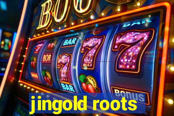 jingold roots