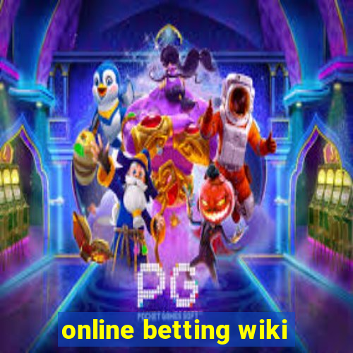 online betting wiki