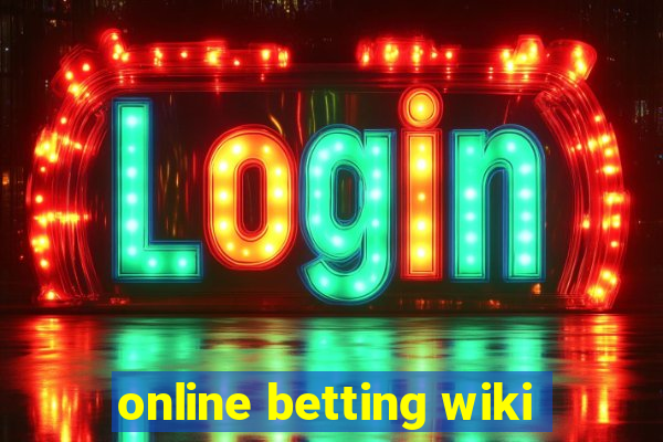 online betting wiki