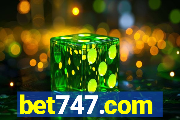 bet747.com