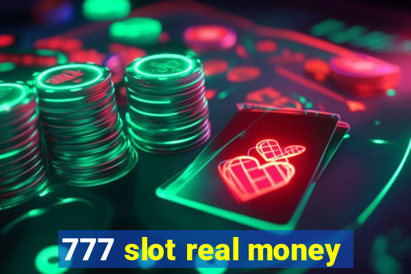 777 slot real money