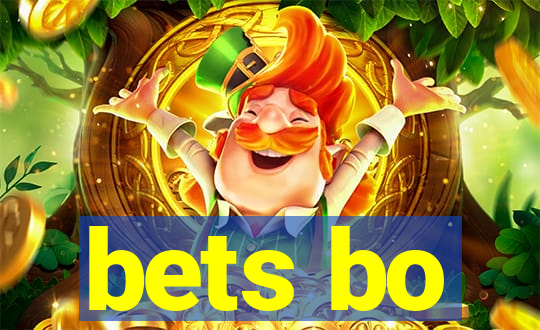 bets bo