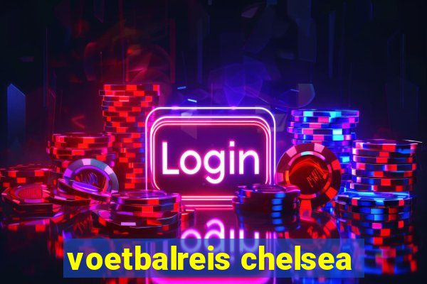 voetbalreis chelsea