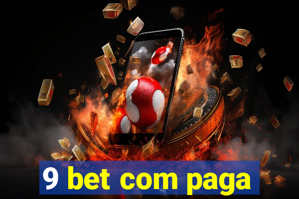 9 bet com paga