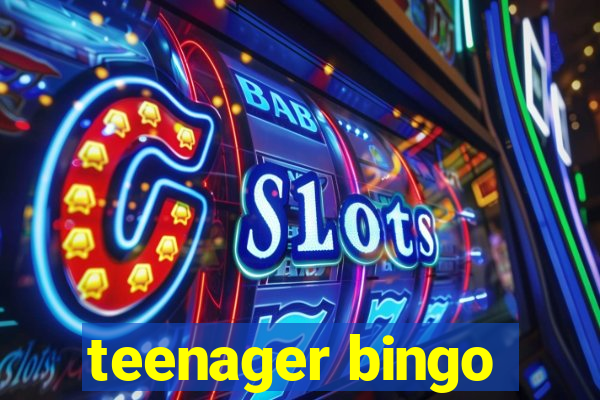 teenager bingo