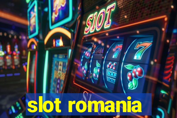 slot romania