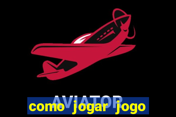 como jogar jogo que ganha dinheiro