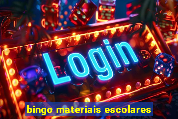 bingo materiais escolares