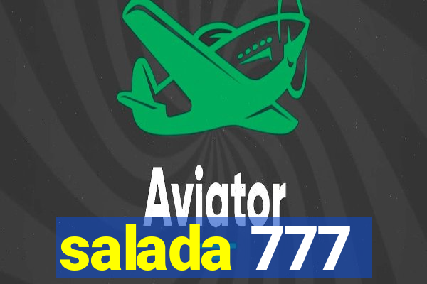 salada 777