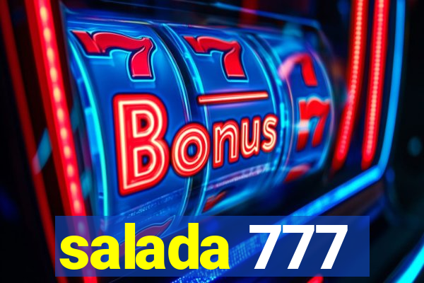 salada 777