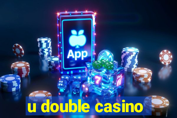 u double casino