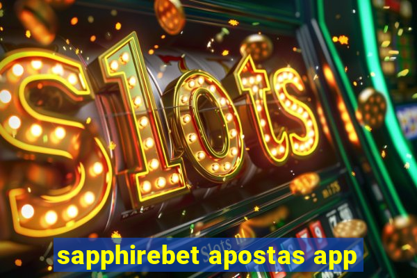 sapphirebet apostas app