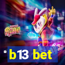 b13 bet