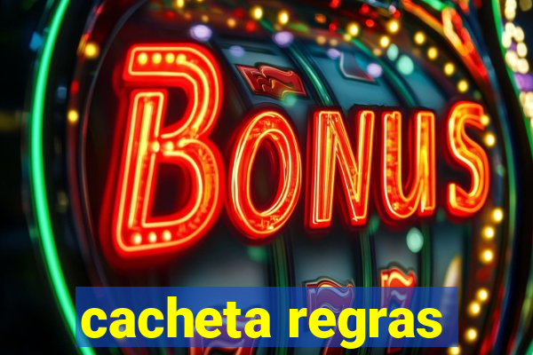 cacheta regras