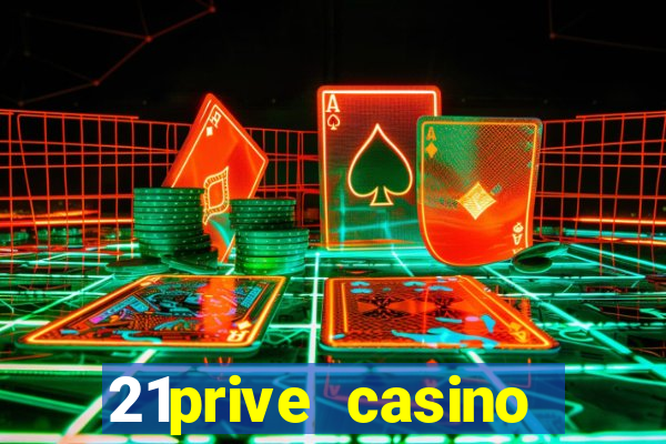 21prive casino sports betting