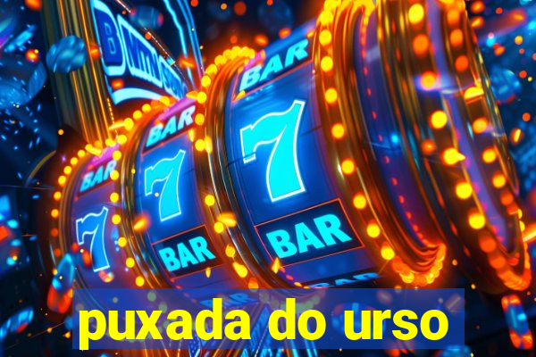 puxada do urso