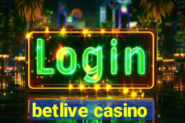 betlive casino