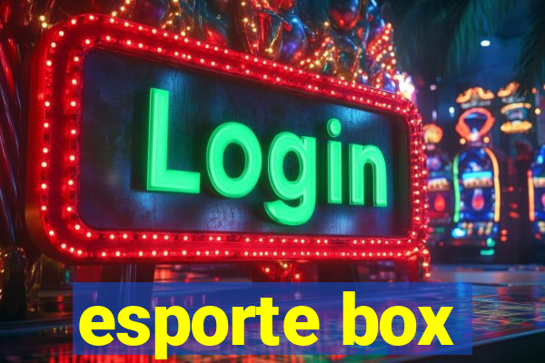 esporte box