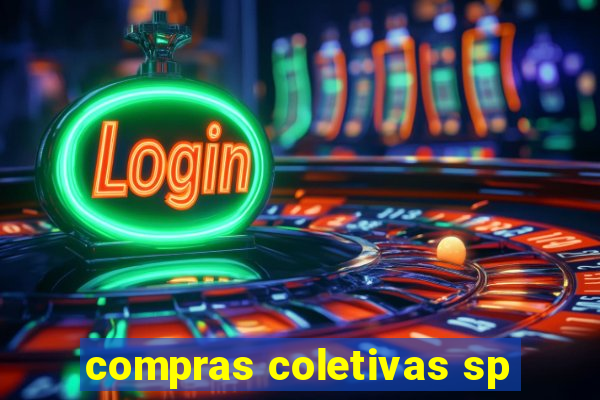 compras coletivas sp