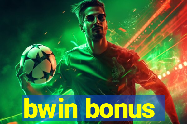 bwin bonus