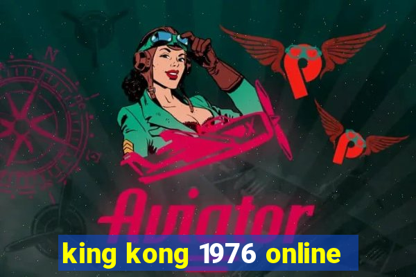 king kong 1976 online