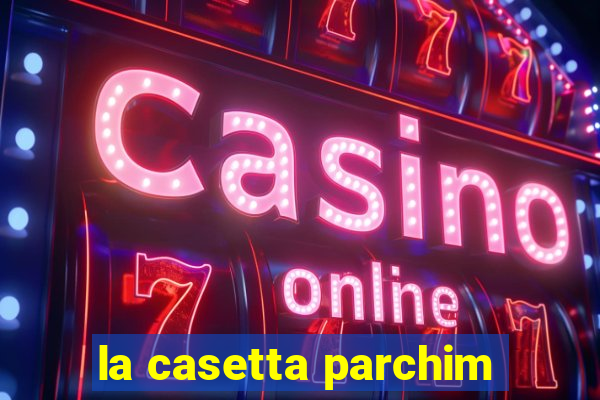 la casetta parchim