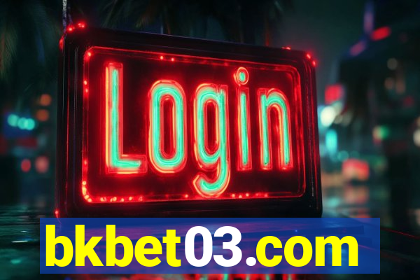 bkbet03.com