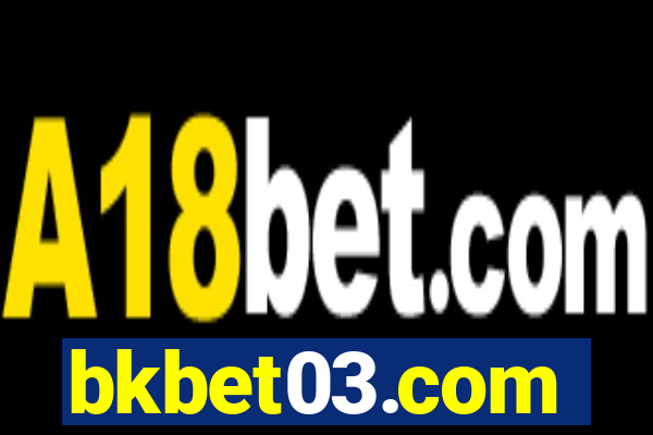 bkbet03.com