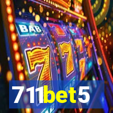 711bet5