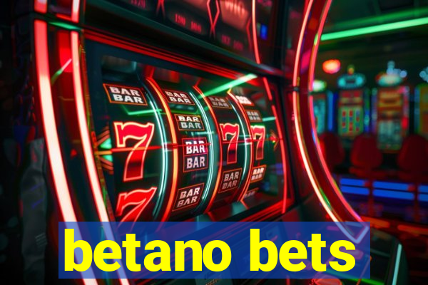 betano bets