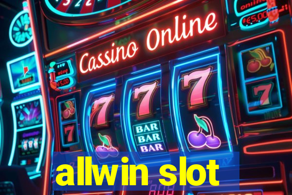 allwin slot