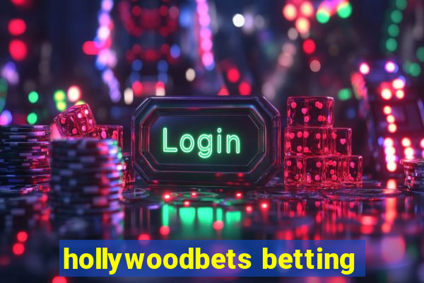 hollywoodbets betting