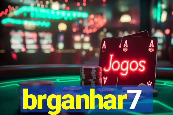 brganhar7