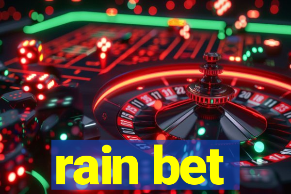 rain bet