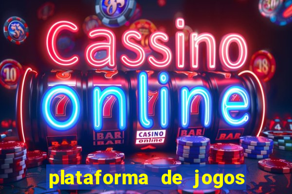 plataforma de jogos de aposta slots