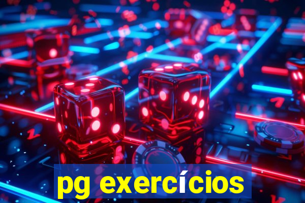 pg exercícios