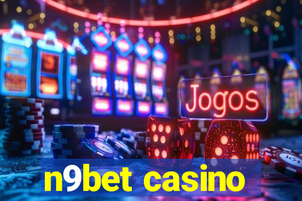 n9bet casino