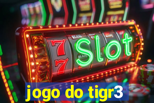 jogo do tigr3