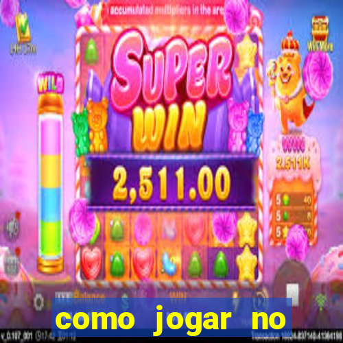 como jogar no cassino betano