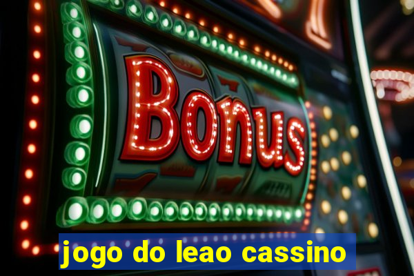 jogo do leao cassino