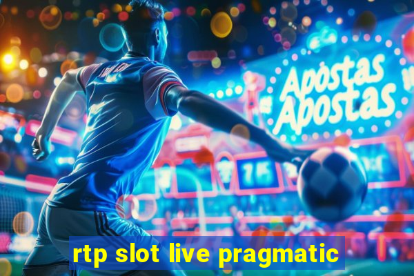 rtp slot live pragmatic