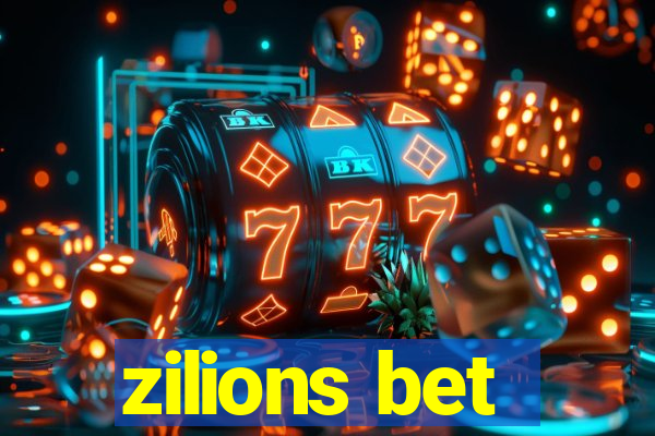 zilions bet