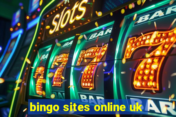 bingo sites online uk