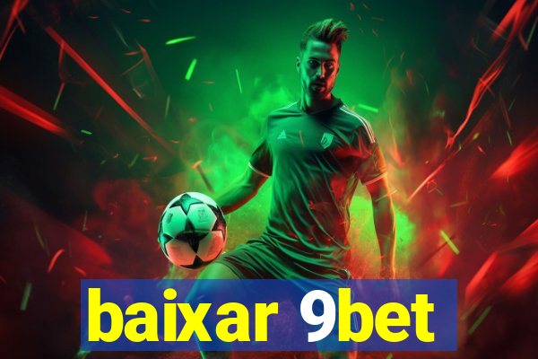 baixar 9bet