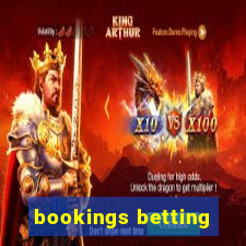 bookings betting