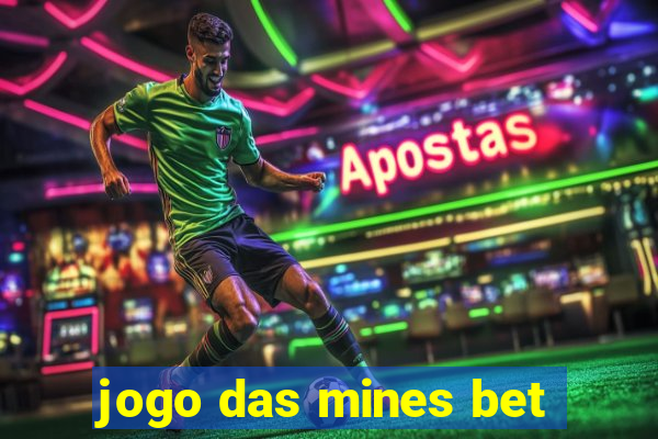 jogo das mines bet