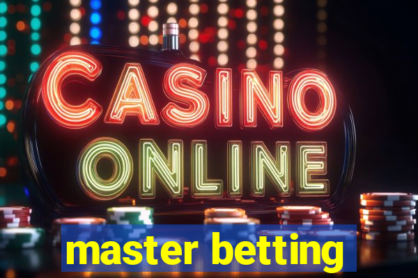 master betting