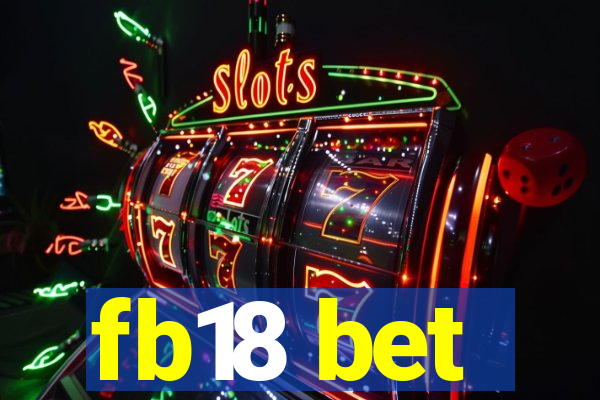 fb18 bet